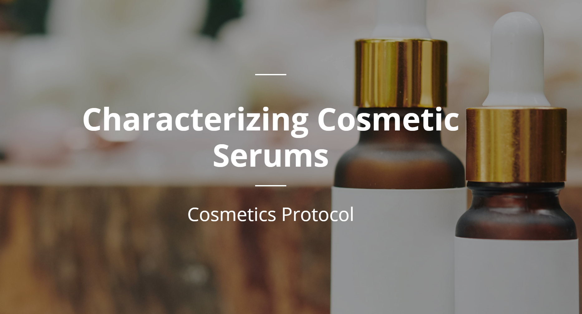 No Fooling: Characterizing Cosmetic Serums